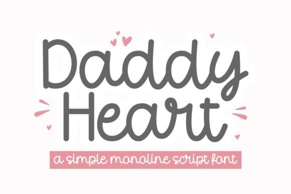 Daddy Heart Typeface: The Hand-Scribed Touch Your Designs Crave