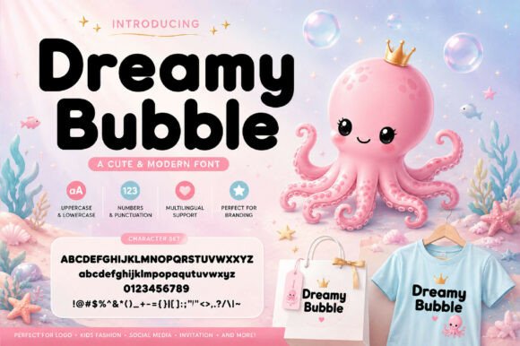 Dreamy Bubble: A Playful Font for Cheerful Designs