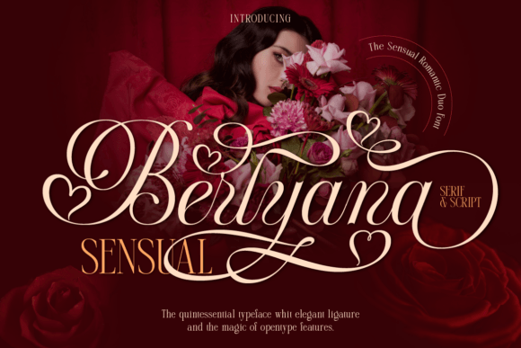 Introducing Berlyana Sensual: A Serif and Script Duo