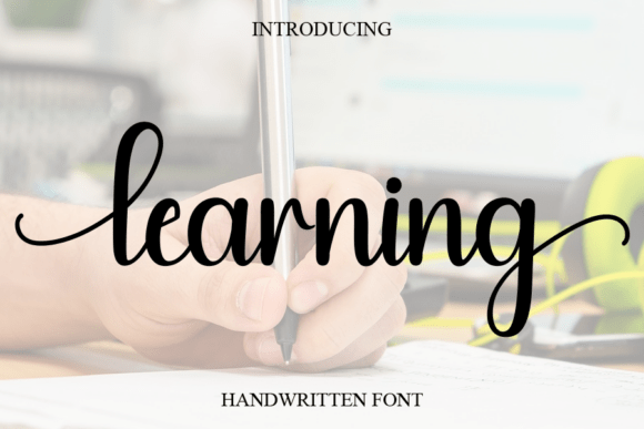 Learning: A Sweet & Cursive Font for Joyful Design