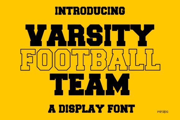 Why Varsity Football Team Is Your Next Go-To Display Font
